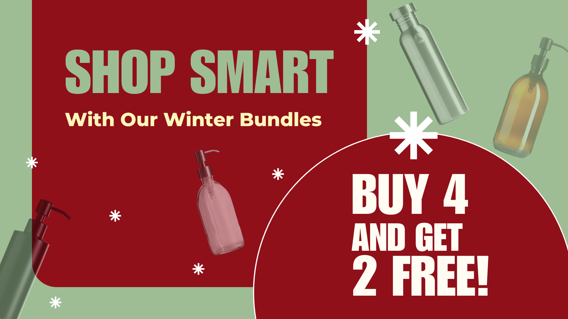 WINTER BUNDLES - BUY 4 GET 2 FREE!